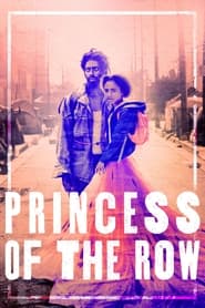 Princess of the Row Princess of the Row