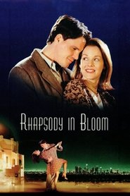 Rhapsody in Bloom Rhapsody in Bloom