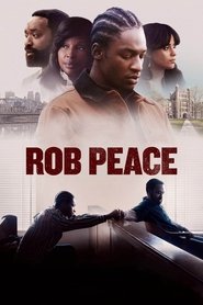 Rob Peace Rob Peace