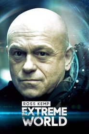 Ross Kemp: Extreme World Season 3