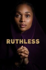 Ruthless Season 1 Episode 10