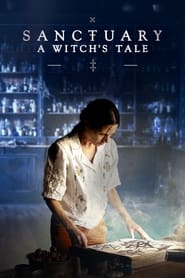 Sanctuary: A Witch’s Tale Season 1 Episode 2