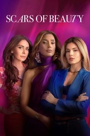 Scars of Beauty Season 1 Episode 24