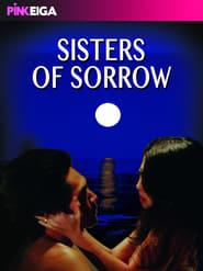 Sexy Sisters of Sorrow Sexy Sisters of Sorrow