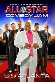 Shaquille O’Neal Presents: All Star Comedy Jam – Live from Atlanta Shaquille O’Neal Presents: All Star Comedy Jam – Live from Atlanta