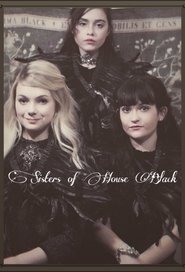 Sisters of House Black Sisters of House Black