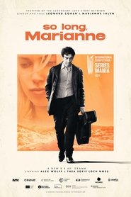 So Long, Marianne Season 1 Episode 6