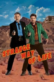 Strange Way of Life Strange Way of Life