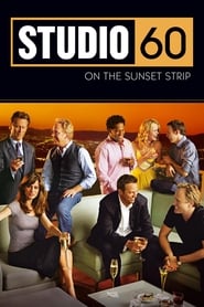 Studio 60 on the Sunset Strip Studio 60 on the Sunset Strip