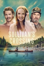 Sullivan’s Crossing Sullivan’s Crossing