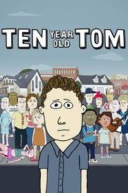 Ten Year Old Tom Ten Year Old Tom