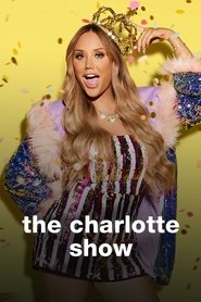 The Charlotte Show The Charlotte Show