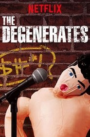 The Degenerates The Degenerates