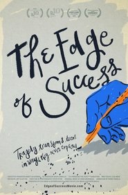 The Edge of Success The Edge of Success