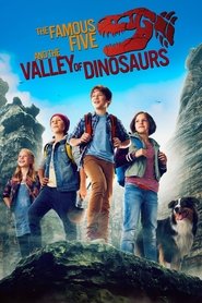 The Famous Five and the Valley of Dinosaurs The Famous Five and the Valley of Dinosaurs