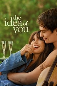 The Idea of You The Idea of You