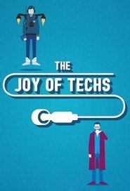 The Joy of Techs The Joy of Techs