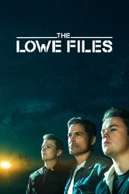 The Lowe Files The Lowe Files