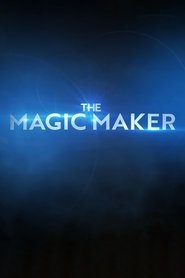 The Magic Maker The Magic Maker