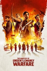 The Ministry of Ungentlemanly Warfare The Ministry of Ungentlemanly Warfare