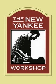 The New Yankee Workshop The New Yankee Workshop