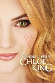 The Nine Lives of Chloe King The Nine Lives of Chloe King