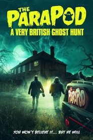 The ParaPod: A Very British Ghost Hunt The ParaPod: A Very British Ghost Hunt