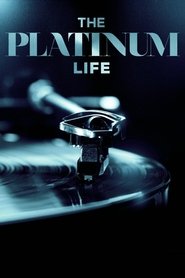 The Platinum Life The Platinum Life