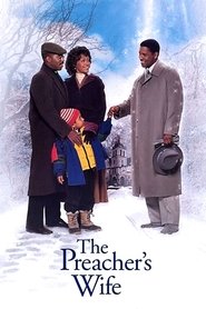 The Preacher’s Wife The Preacher’s Wife