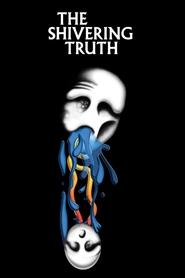 The Shivering Truth Season 2 Episode 2