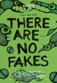 There Are No Fakes There Are No Fakes