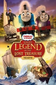 Thomas & Friends: Sodor’s Legend of the Lost Treasure Thomas & Friends: Sodor’s Legend of the Lost Treasure