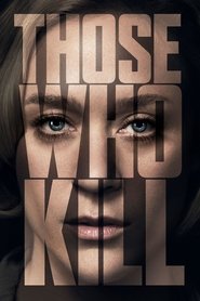 Those Who Kill Season 1 Episode 3