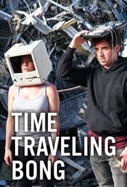 Time Traveling Bong Time Traveling Bong