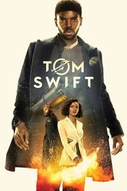 Tom Swift Season 1 Episode 2