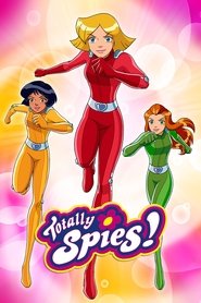 Totally Spies! Totally Spies!