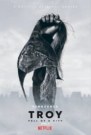Troy: Fall of a City Troy: Fall of a City