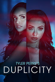 Tyler Perry’s Duplicity Tyler Perry’s Duplicity