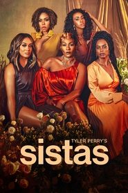 Tyler Perry’s Sistas Season 8 Episode 12