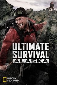 Ultimate Survival Alaska Season 1 Episode 10