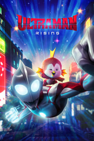 Ultraman: Rising Ultraman: Rising