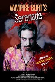 Vampire Burt’s Serenade Vampire Burt’s Serenade