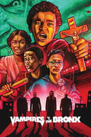 Vampires vs. the Bronx Vampires vs. the Bronx