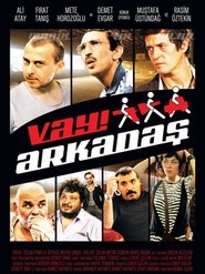 Vay Arkadaş Vay Arkadaş