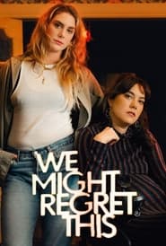 We Might Regret This Season 1 Episode 5