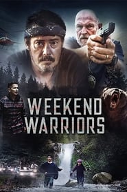 Weekend Warriors Weekend Warriors