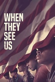When They See Us When They See Us
