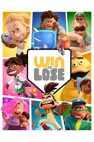 Win or Lose Win or Lose