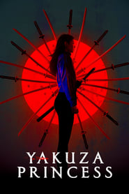 Yakuza Princess Yakuza Princess
