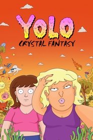 YOLO Crystal Fantasy Season 1 Episode 6